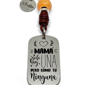 Llavero Mama Una Pero Como Tu Ninguna - Idealia® Regalos Personalizados
