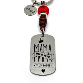 Llavero Mama Eres La Mejor Y Lo Sabes - Idealia® Regalos Personalizados