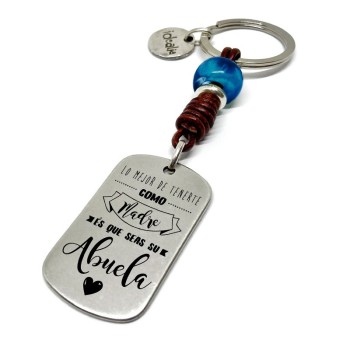 Llavero Lo Mejor De Tenerte Como Madre Es Que Seas Su Abuela - Idealia® Regalos Personalizados