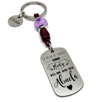 Llavero Lo Mejor De Tenerte Como Madre Es Que Seas Su Abuela - Idealia® Regalos Personalizados