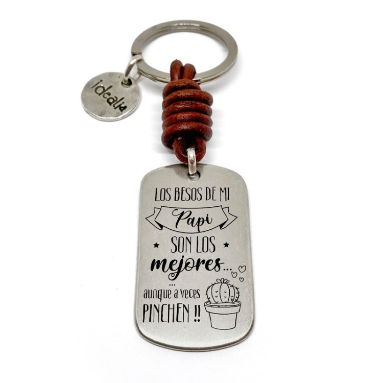 Llavero Los Besos De Mi Papi Son Los Mejores Aunque A Veces Pinchen - Idealia® Regalos Personalizados