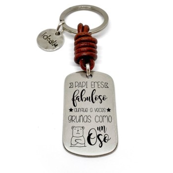 Llavero Papi Eres Fabuloso Aunque A Veces Gruñas Como Un Oso - Idealia® Regalos Personalizados